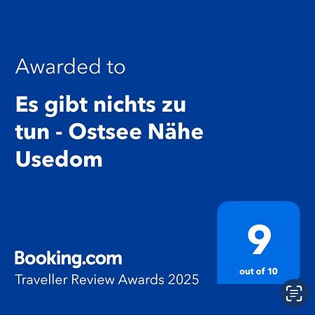 Es Gibt Nichts Zu Tun - Ostsee Naehe Usedom Spantekow 외부 사진